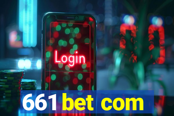 661 bet com